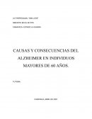 CAUSAS Y CONSECUENCIAS DEL ALZHEIMER EN INDIVIDUOS MAYORES DE 60 AÑOS