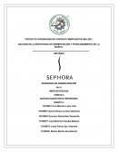 ANÁLISIS DE LA ESTRATEGIA DE SEGMENTACIÓN Y POSICIONAMIENTO DE LA MARCA SEPHORA