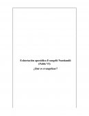 Evangelii Nuntiandi. Qué es evangelizar