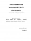 ASPECTOS TEÓRICOS DE LA GEOPOLÍTICA Y CONTEXTOS GEOGRÁFICO, POLÍTICO, JURÍDICOS, ECONÓMICO Y SOCIAL.