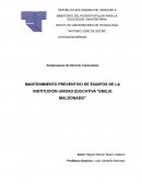 MANTENIMIENTO PREVENTIVO DE EQUIPOS DE LA INSTITUCIÓN UNIDAD EDUCATIVA “EMILIO MALDONADO”