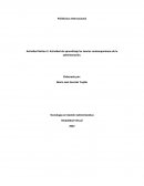 Actividad de aprendizaje las teorías contemporáneas de la administración