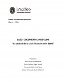 La verdad de la crisis financiera del 2008