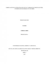 FORMULACION DE ALTERNATIVAS POLITICAS Y NORMATIVAS FORESTALES PARA CONSERVACION DE BOSQUE EN COLOMBIA. Página 1
