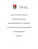 CONTABILIDAD GENERAL Y DE PRODUCCIÓN CASO PRÁCTICO DE ARTESANÍAS COLOMBIANAS