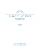 ENSAYO “ EL NO TENER TALENTOS”