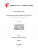 La violencia física contra la mujer de la provincia constitucional del Callao distrito de Ventanilla, 2020