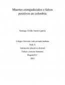 Muertes extrajudiciales o falsos positivos en Colombia