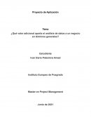 ¿Qué valor adicional aporta el análisis de datos a un negocio en términos generales?