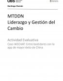 Actividad Caso WECHAT: Entre bastidores con la App de mayor éxito de China