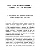 LA ECONOMÍA MEXICANA EN EL DILATADO SIGLO XX, 1929-2009