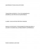 MANUAL DE PROCESOS Y PROCEDIMIENTOS PARA MEJORAR LA CALIDAD Y EFICIENCIA DEL ESTABLECIMIENTO SUPERMODELO