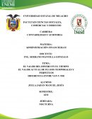 EL VALOR DEL DINERO EN EL TIEMPO. EL VALOR ACTUAL DE FLUJOS TEMPORALES Y PERPETUOS DIFERENCIA ENTRE VAN Y TIR