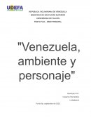 VENEZUELA AMBIENTE Y PERSONAJES