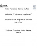 Actividad 2: “clases de creatividad” Administración Propuestas de Valor