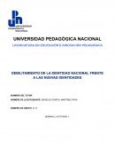 DEBILITAMIENTO DE LA IDENTIDAD NACIONAL FRENTE A LAS NUEVAS IDENTIDADES