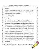 Proyecto: “Educando con valores, moral y ética”