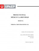 MÉXICO Y LA IDENTIDAD