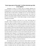 Como agua para el chocolate: Un filme feminista que falla en su objetivo