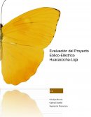 Evaluación del Proyecto Eólico-Eléctrico Huacacocha-Loja