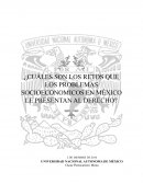 ¿Cuáles son los retos que los problemas socioeconomicos en méxico le presentan al derecho?