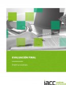 Información importante para desarrollar la Evaluación Final