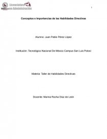 Conceptos e Importancias de las Habilidades Directivas. Página 1
