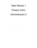 Ensayo crítico Administración 2