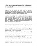 Ensayo: "Los valores, el verdadero superpoder del hombre"