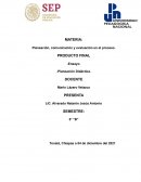 Planeación, comunicación y evaluación en el proceso