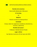 Actividad: Ensayo sobre los regímenes totalitarios (Estalinismo, Facismo y Nacismo)