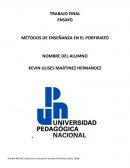 MÉTODOS DE ENSEÑANZA EN EL PORFIRIATO