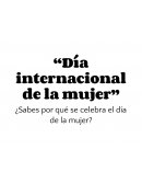“Día internacional de la mujer”