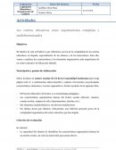 Los centros educativos como organizaciones complejas y multidimensionales