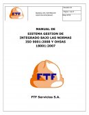 MANUAL DE SISTEMA GESTION DE INTEGRADO BAJO LAS NORMAS ISO 9001:2008 Y OHSAS 18001:2007