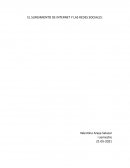 EL SURGIMIENTO DE INTERNET Y LAS REDES SOCIALES