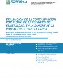 EVALUACIÓN DE LA CONTAMINACIÓN POR PLOMO DE LA REFINERÍA DE ESMERALDAS, EN LA SANGRE DE LA POBLACIÓN DE VUELTA LARGA