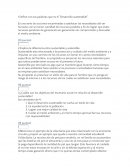 Define con tus palabras que es el "Desarrollo sustentable"