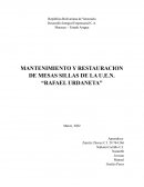 MANTENIMIENTO Y RESTAURACION DE MESAS SILLAS DE LA U.E.N. “RAFAEL URDANETA”