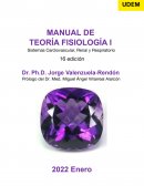 Manual Fisiologia. Sistemas Cardiovascular, Renal y Respiratorio