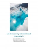 Colaboracion y servicio social comunitario