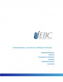 Características y usos de los contratos de futuros