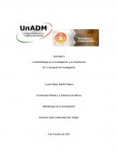 La metodología de investigación y su importancia en un proyecto de investigación