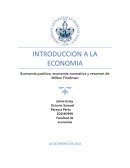 Economía Positiva y Resumen de Milton Friedman