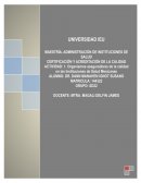 Organismos aseguradores de la calidad en las Instituciones de Salud Mexicanas
