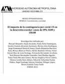 Deserción escolar en IPN UAM Y UNAM