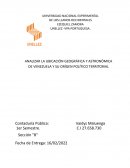 ANALIZAR LA UBICACIÓN GEOGRÁFICA Y ASTRONÓMICA DE VENEZUELA Y SU ORÍGEN POLÍTICO TERRITORIAL