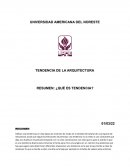 Resumen tendencias de la arquitectura