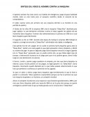 Síntesis del video la Maquina contra el Hombre