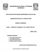 CASO 1 - SERVICIO A DOMICILIO “EL CHINITO VELOZ